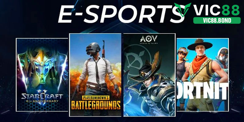 Đặt Cược Esports VIC88 – Kết Nối Các Tựa Thể Thao Điện Tử Hàng Đầu