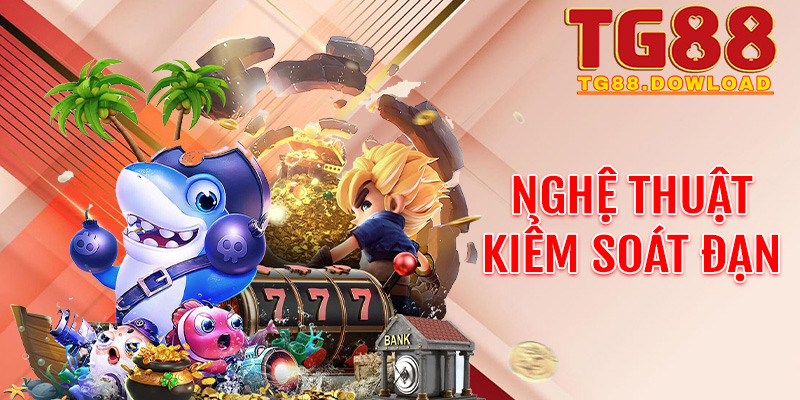 Nghệ thuật kiểm soát đạn dược khi chinh phục Bắn cá H5 tại Tg88