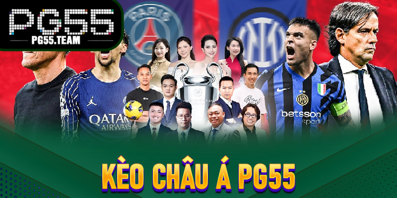 Kèo Châu Á PG55